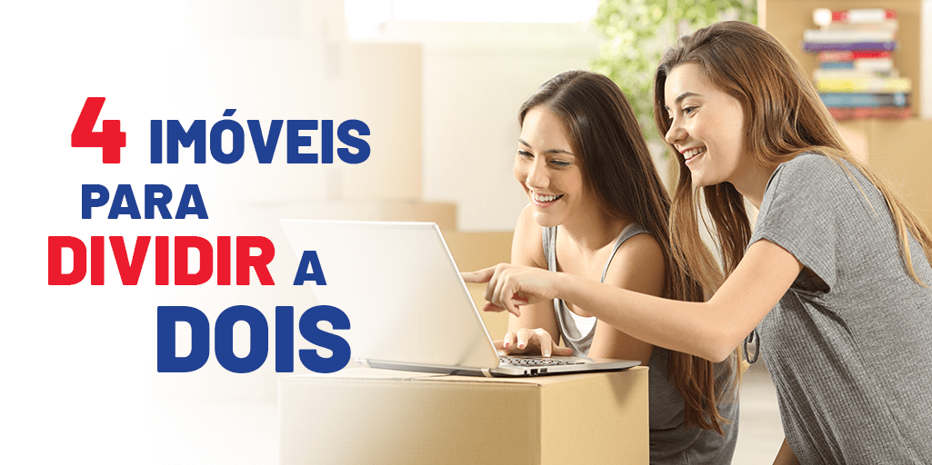 4 imóveis para dividir a dois